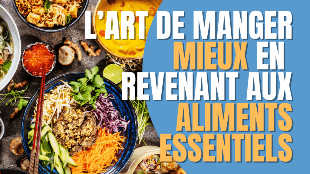 L'art de manger mieux
